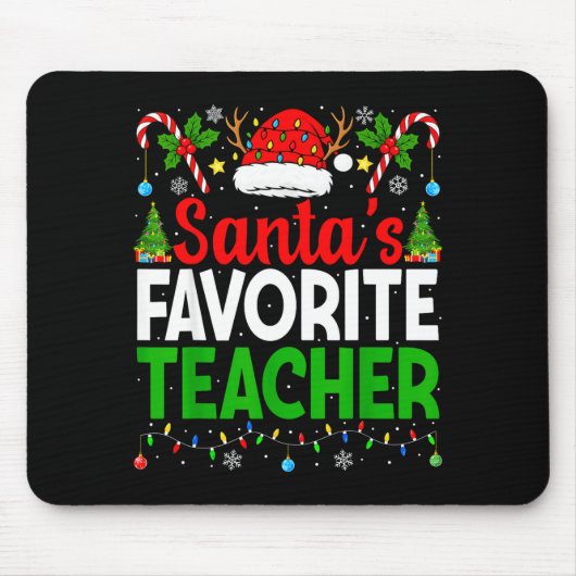 Santa's Favorite Teachers Christmas Funny Christma Mousepad (Vorne)