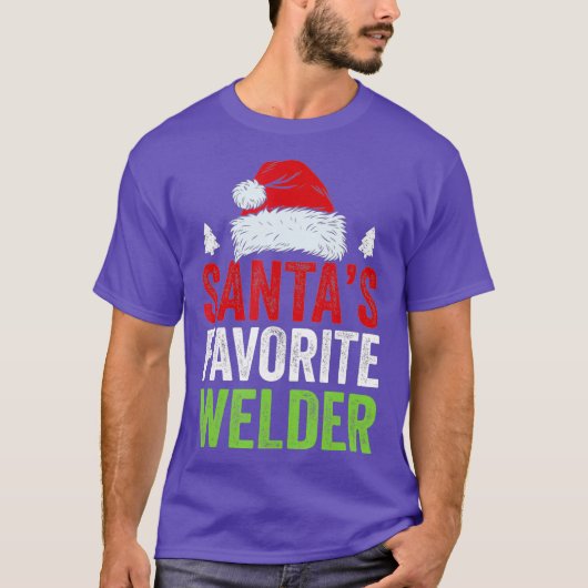 Santas Favorite Welder Weihnachts Funny Xmas T-Shirt (Vorderseite)