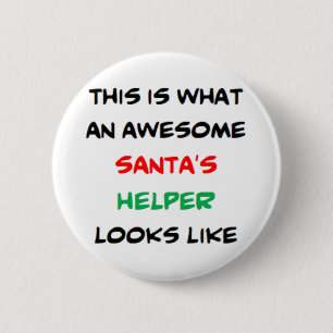 Santas Helfer, großartig Button