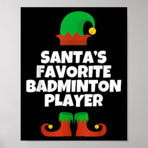 Santas Lieblings-Badminton-Spieler Weihnachtsmütze Poster