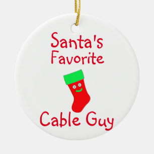 Santa's Lieblings Cable Typ Keramik Ornament