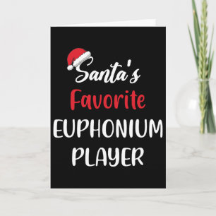 Santas Lieblings-Euphoniumspieler-Geschenk Weihnac Karte