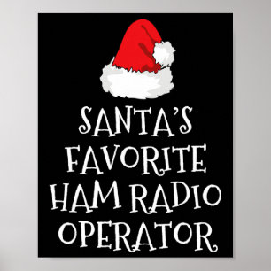 Santa's Lieblings-Ham-Radio-Operator-Weihnachtsmüt Poster