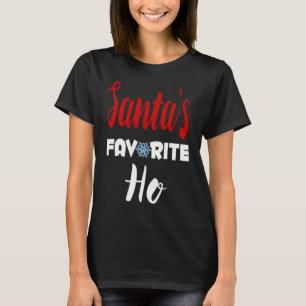 Santa's Lieblings-Hure - Lustiger Sarkastischer We T-Shirt