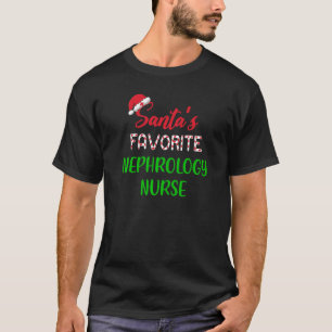Santas Lieblings Nephrologie Krankenschwester Ch T-Shirt