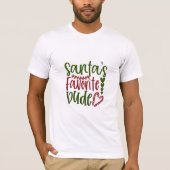 SANTA'S LIEBLINGSGÄNGIGER TYP T - SHIRT (Vorderseite)