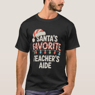 Santas Lieblingslehrer Helfer Weihnachten Xmas Hut T-Shirt