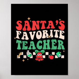Santas Lieblingslehrer Retro Groovy Weihnachten Xm Poster