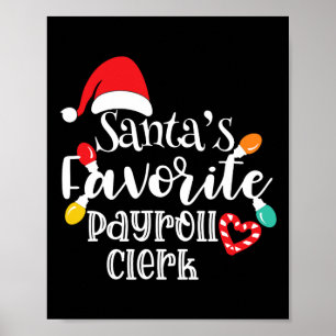 Santas Lieblingslohnbuchhalter Weihnachtsbeleuchtu Poster