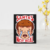 Santa's Not Real Funny Anti-christmas Quote Humor  Karte (Gelbe Blume)