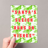 Santa's Sleigh Runs On Wishes Acryleinladungen (Insitu (Handheld))