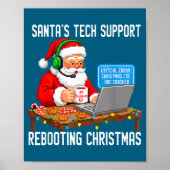 Santa's Support Tech Rebooting Vibes Poster (Vorne)