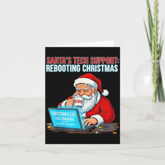 Santa's Tech Suprt_ Rebooting Christmas Funny Karte (Vorderseite)