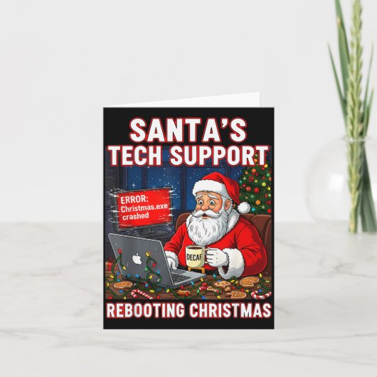 Santa's Tech Suprt_ Rebooting Christmas Funny Karte (Vorderseite)