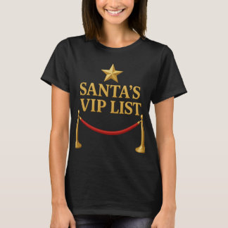 Santas VIP-Liste Exklusiver Weihnachtsclub Humor T-Shirt