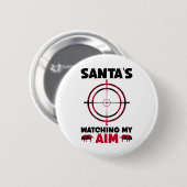 Santa's Watching My Aim - Boar Hog Hunting 1 Button (Vorne & Hinten)
