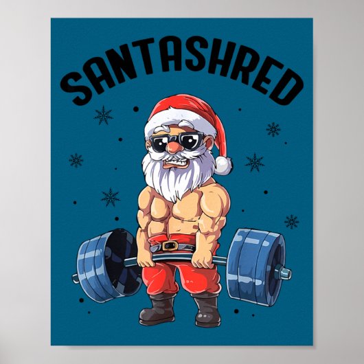 Santashred Funny Santa Meme Xmas Gym Bodybuilding  Poster (Vorne)