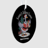 Santasillyste Gans - Eine kitschige Weihnachtsgesc Ornament (Vorderseite)