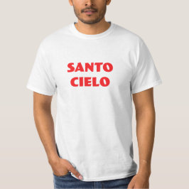 Santo Cielo Funny Italienische Mode T-Shirt