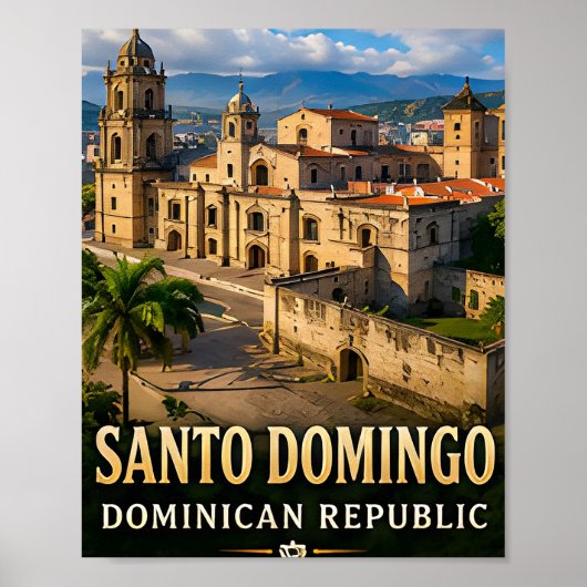 Santo Domingo Koloniales Erbe und Karibikküste Poster (Vorne)