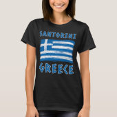 Santorin und Flagge Griechenlands T - Shirt der Fr (Vorderseite)