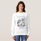 Santorini Greece Beautiful Paradise Sweatshirt (Vorne ganz)