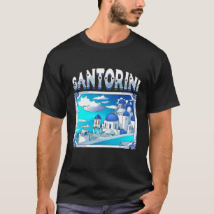 Santorini Griechenland Beach Vacation Acropolis Is T-Shirt