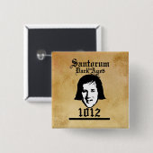 Santorum 1012 button (Vorne & Hinten)