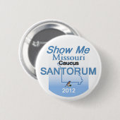 Santorum MISSOURI Knopf Button (Vorne & Hinten)