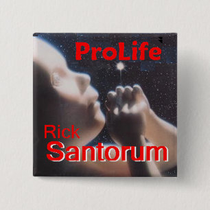 Santorum ProLife Knopf Button