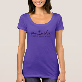 Santosha:  Seien Sie Inhalt, dankbar u. glücklich T-Shirt