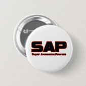 SAP Super Awesome Powers Lustiger Superheld Button (Vorne & Hinten)