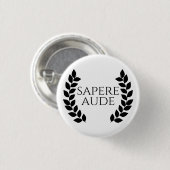 Sapere Aude Button (Vorne & Hinten)