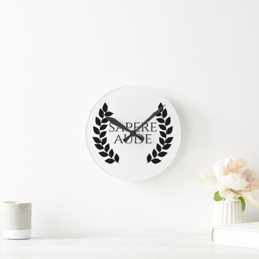 Sapere Aude Runde Wanduhr (Zuhause)
