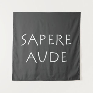 Sapere aude wandteppich