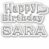 Sara Happy Birthday silver Aufkleber Sticker (Vorderseite)