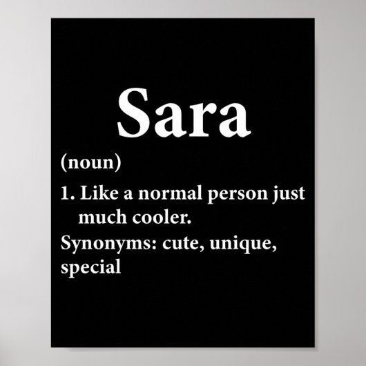 Sara Name Definition Funny D  Poster (Vorne)