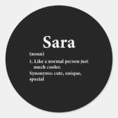 Sara Name Definition Funny D  Runder Aufkleber (Vorderseite)