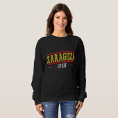 Saragossa Spanien Saragossa Erinnerungen an Sarag Sweatshirt (Vorne ganz)