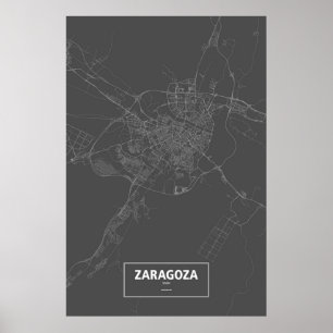 Saragossa, Spanien (weiß auf Schwarzem) Poster