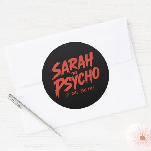 Sarah, der Psycho-Sticker Runder Aufkleber (Umschlag)