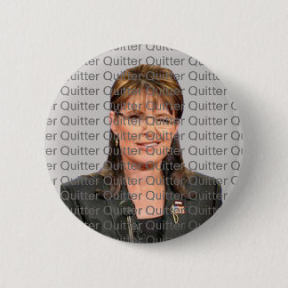 Sarah Palin: Drückeberger, Drückeberger, Button