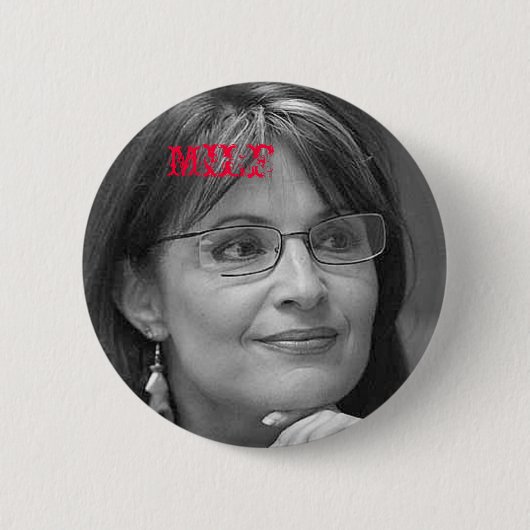 Sarah Palin MILF Button (Vorderseite)