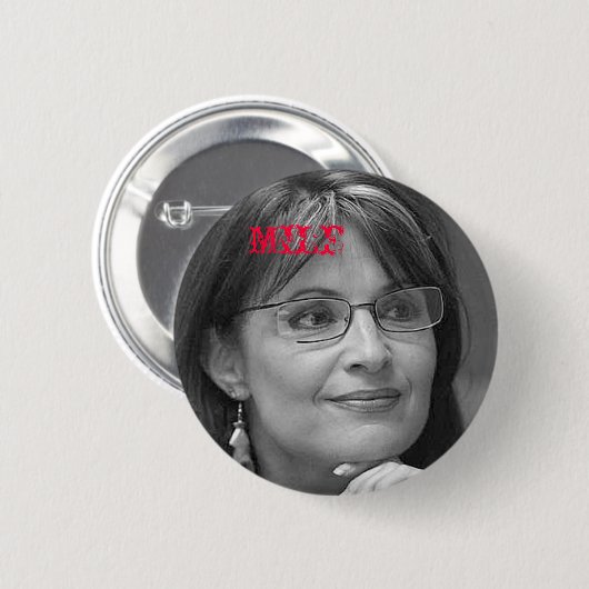 Sarah Palin MILF Button (Vorne & Hinten)