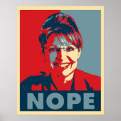 Sarah Palin "NOPE"-Plakat Poster (Vorne)