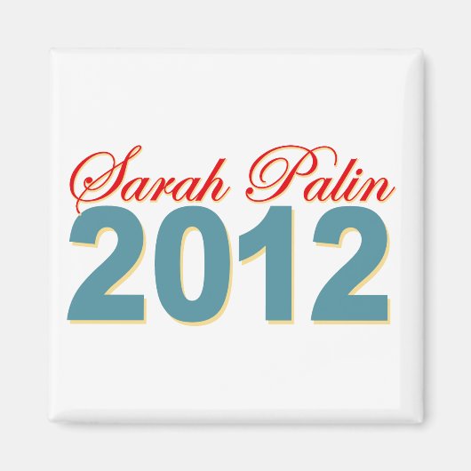 Sarah Palin Präsident 2012 Magnet (Vorne)