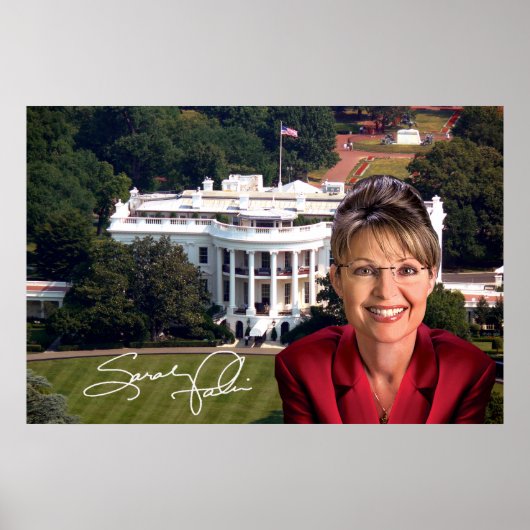 Sarah Palin & White House Poster (Vorne)