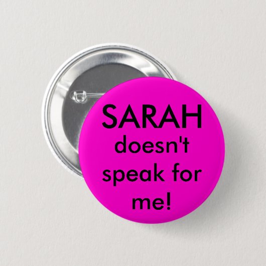 Sarah spricht nicht für mich button (Vorne & Hinten)