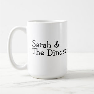 Sarah u. die Dinosaurier-Tasse Kaffeetasse