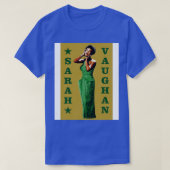 Sarah Vaughan 1 T-Shirt (Design vorne)